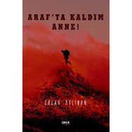 Araf'ta Kaldım Anne - Erkan Atlıhan