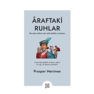 Araftaki Ruhlar - Prosper Merimee