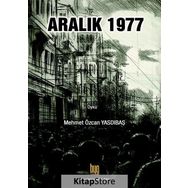 Aralık 1977 - Mehmet Özcan Yasdıbaş