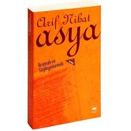 ARAMAK VE SÖYLEYEMEMEK - ARIF NIHAT ASYA