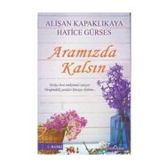 Aramızda Kalsın - Alişan Kapaklıkaya