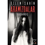 Aramızdalar - Özlem Şahin