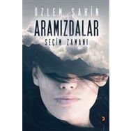 Aramızdalar - Seçim Zamanı Özlem Şahin