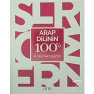 Arap Dilinin 100’ü - M. Mücahit Asutay