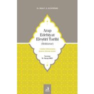 Arap Edebiyat Eleştiri Tarihi Muhtasar - Nidal F. A. Alshorbajı - Fecr Yayınları