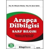 ARAPÇA DILBILGISI SARF BILGISI - ŞENER ŞAHİN, HÜSEYİN GÜNDAY