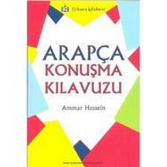 Arapça Konuşma Kılavuzu - Ammar Hussein
