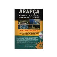 ARAPÇA KONUŞMA KILAVUZU DILBILGISI & SÖZLÜK (CD'LI) - B. ORHAN DOĞAN