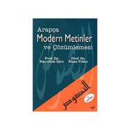 ARAPÇA MODERN METINLER VE ÇÖZÜMLEMESİ - EMRULLAH İŞLER; MUSA YILDIZ