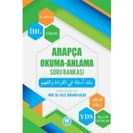 Arapça Okuma-Anlama Soru Bankası - Halil İbrahim Kaçar