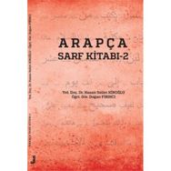 Arapça Sarf Kitabı - 2 - Hasan Selim Kıroğlu Öğr. Gör. Doğan Fırıncı Doğan Fırıncı