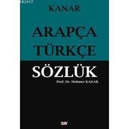 ARAPÇA-TÜRKÇE SÖZLÜK - MEHMET KANAR