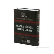 Arapça-Türkçe Talebe Lugatı - Mevlüt Sarı