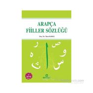 ARAPÇADA ÇOK KULLANILAN FIILLER SÖZLÜĞÜ - İLYAS KARSLI