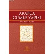 ARAPÇADA CÜMLE YAPISI - R. RESUL SEVİNÇ