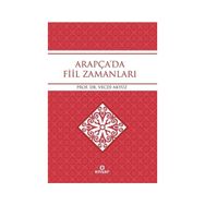 Arapça'da Fiil Zamanları - Prof. Dr. Vecdi Akyüz
