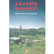 ARAPGIR HASRETI - SÜCAATTİN ERDEM