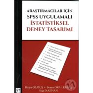 Araştırmacılar İçin Spss Uygulamalı İstatistiksel Deney Tasarımı - Semra Oral Erbaş