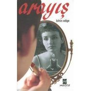 ARAYIŞ - BIHIN EDIGE