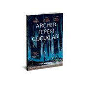 Archer Tepesi Çocukları - James Tynion İv