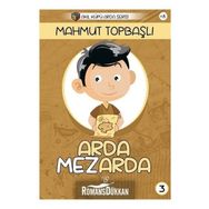 Arda Mezarda / Mahmut Topbaşlı
