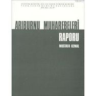 ARIBURNU MUHAREBELERI RAPORU - MUSTAFA KEMAL ATATÜRK
