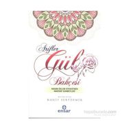 Arifler Gül Bahçesi - Hasan Özlem