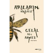 Arıların Hikayesi - Celal Al-i Ahmed