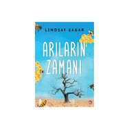 Arıların Zamanı - Lindsay Eagar