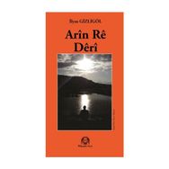 Arin Re Deri - İlyas Gizligöl