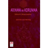 Arınma Ve Korunma - Zafer Altıntaş