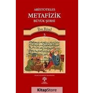 Aristoteles Metafizik Büyük Şerhi 3 - İbn Rüşd