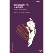 Aristoteles ve Hegel - Nicolai Hartmann