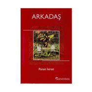 ARKADAŞ - PANAIT ISTRATI