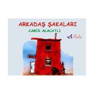 ARKADAŞ ŞAKALARI - CABIR ALACATLI