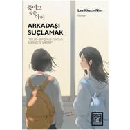 Arkadaşı Suçlamak Athica Yayınları