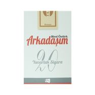 Arkadaşım 20 Yuvarlak Sigara - Birol Öztürk