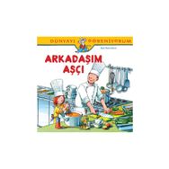 Arkadaşım Aşçı İş Bankası Kültür Yayınları