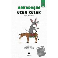 Arkadaşım Uzun Kulak-Yaşar Yeşil-Tire Kitap