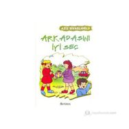 ARKADAŞINI İYI SEÇ - AZIZ SIVASLIOĞLU