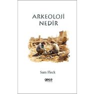 Arkeoloji Nedir? Gece Kitaplığı