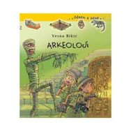 Arkeoloji - Vesna Bikic