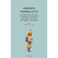 Armağanın Fenomenolojisi - Ralph Waldo Emerson - Marcel Mauss - Emile Benveniste - Martin Heidegger