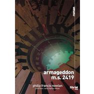 Armageddon M.S. 2419 Philip Francis Nowlan