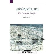 Ars Moriendi Kül Kabından Deyişler - Cem Yavuz