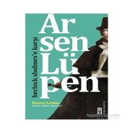 Arsen Lüpen - Herlock Sholmes’e Karşı - Maurice Leblanc