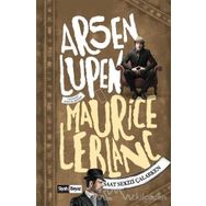 Arsen Lüpen Saat Sekizi Çalarken - Maurice Leblanc
