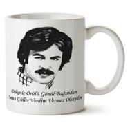 Art Hediye 01 Ferdi Tayfur Dikenler Örülü Gönül Bağımdan Iki Tarafı Baskılı Kupa Bardak