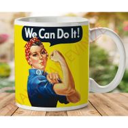 Art Hediye 1-498 We Can Do It İki Tarafı Baskılı Kupa Bardak