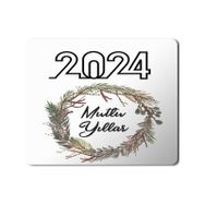 Art Hediye 2024 Mutlu Yıllar Yuva 23x19 cm Mouse Pad